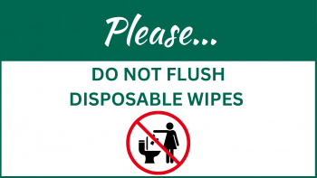 Please Do Not Flush Wipes 